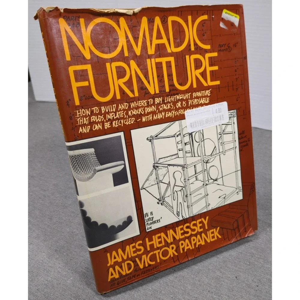 1973 Nomadic Furniture Hardcover First Edition James Hennessey‎ Victor Papanek